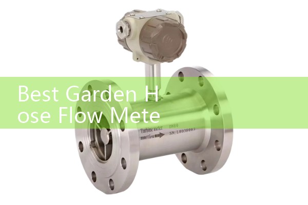 Best Garden Hose Flow Meter: Sourcing Portable Backyard Gallon Totalizers