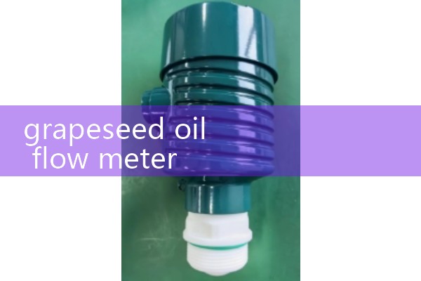 grapeseed oil flow meter