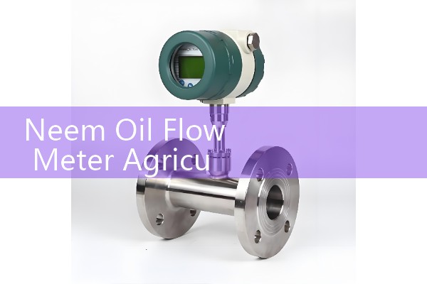 Neem Oil Flow Meter Agricultural Dosing System Sizing