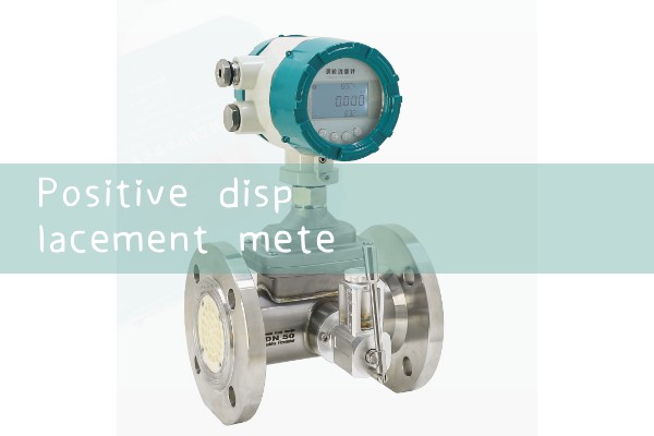 positive displacement meter|heat flow meter